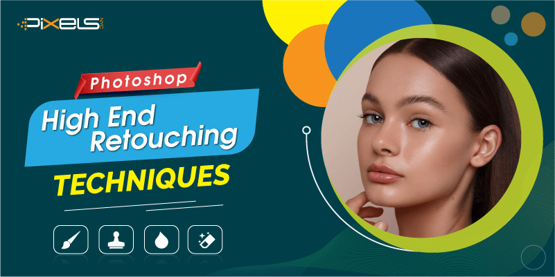 HIGH END RETOUCHING TECHNIQUES FOR BEGINNERS