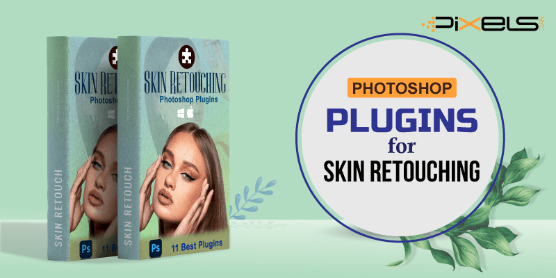 Photoshop Plugins For Skin Retouching
