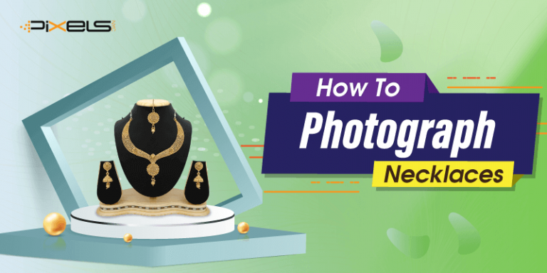How To Photograph Necklaces For E-Commerce Store
