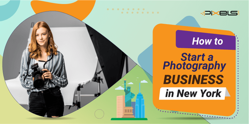 How to Start a Photography Business in New York
