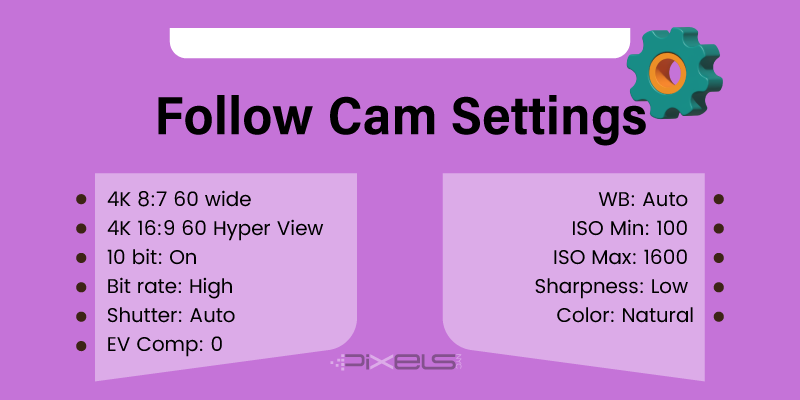 Follow Cam Settings